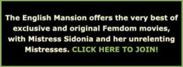 Join Mistress Sidonia's English Mansion