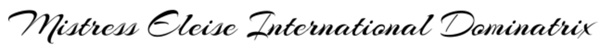 Mistress Eleise